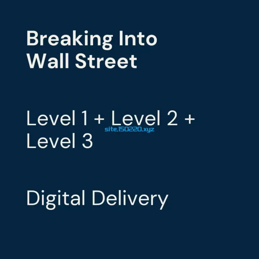 图片[1]-Breaking Into Wall Street (2023 Update) – Level 1 + Level 2 + Level 3-TheTrendFollowing