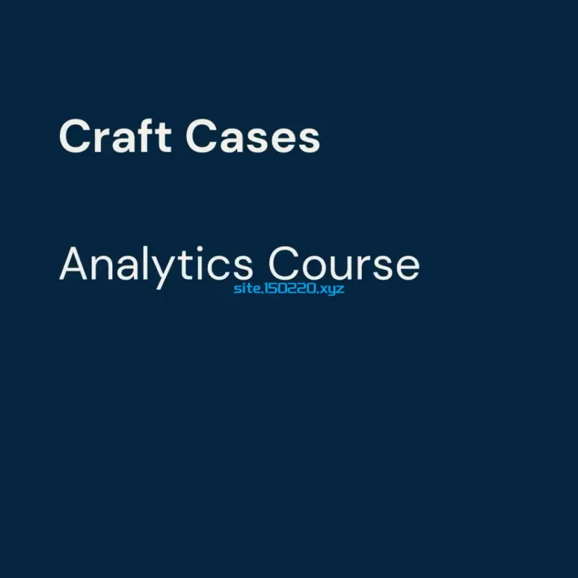 图片[1]-Craft Cases – Analytics Course-TheTrendFollowing