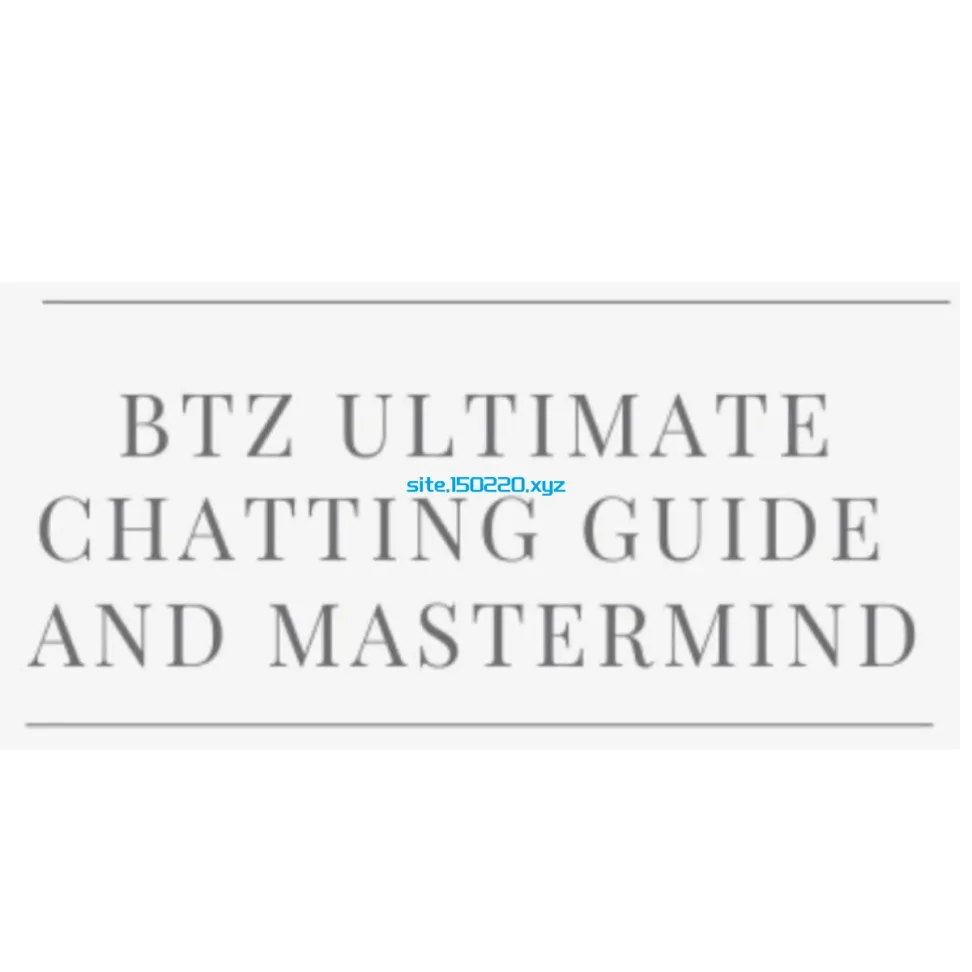 BTZ – Ultimate OnlyFans Chatting Guide