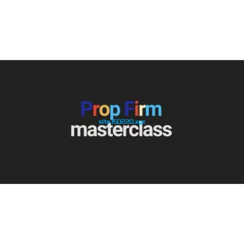 Prop Firm Masterclass – 700K Funded Trader Course-TheTrendFollowing